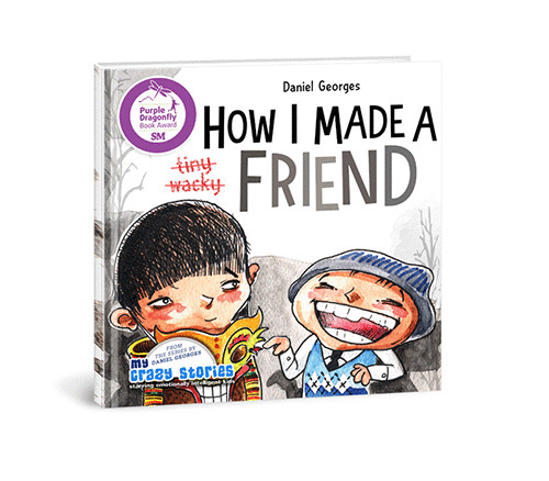 How I Made a Friend : A kids book about friendship.