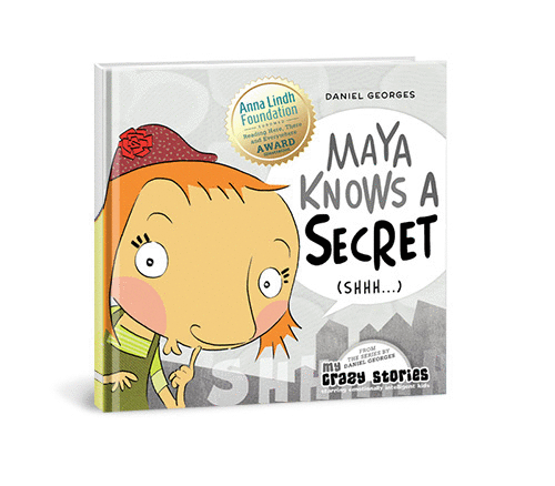 Maya Knows a Secret : A kids book about keeping secrets.