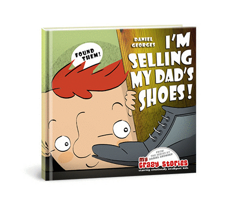 I'm Selling My Dad's Shoes! :  A kids book about kindness.
